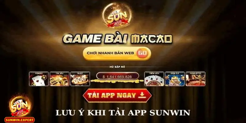 Tải App Sunwin 3 Bỏ túi những lưu ý giúp tải app Sunwin thành công